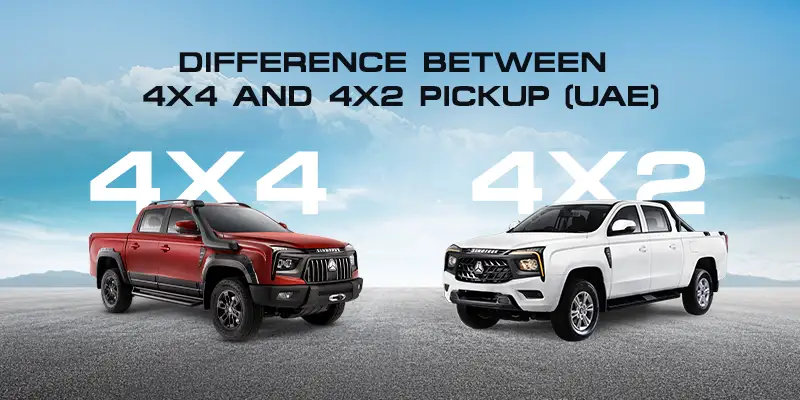 Difference Between 4x2 and 4x4 Pickup (UAE)